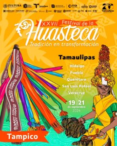 *Tampico será sede del XXVII Festival de la Huasteca del 19 al 21 de septiembre*