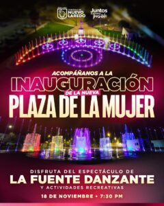 INVITA GOBIERNO MUNICIPAL A LA GRAN INAUGURACIÓN DE LA PLAZA DE LA MUJER ESTE 18 DE NOVIEMBRE