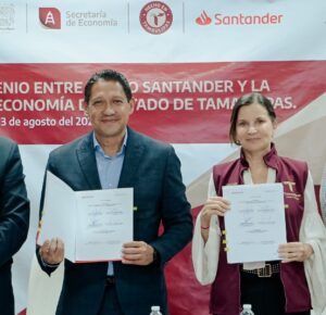 *Convenio Economía - Santander México otorga créditos por 92 mdp a MiPyMEs tamaulipecas*