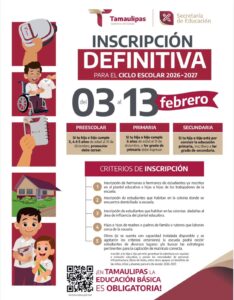 ¡En Tamaulipas, las inscripciones definitivas son en febrero!